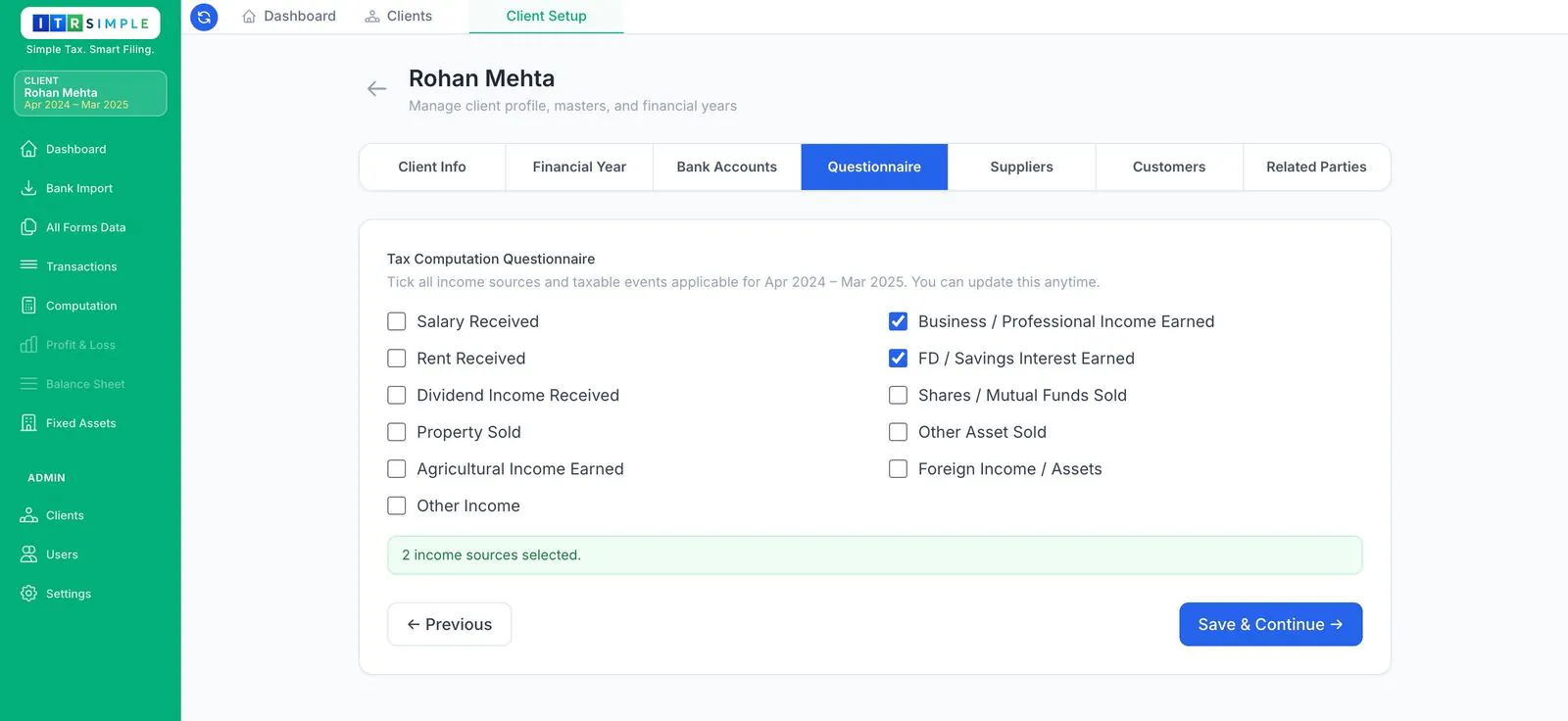 Questionnaire tab with Business / Professional and FD / Savings Interest ticked